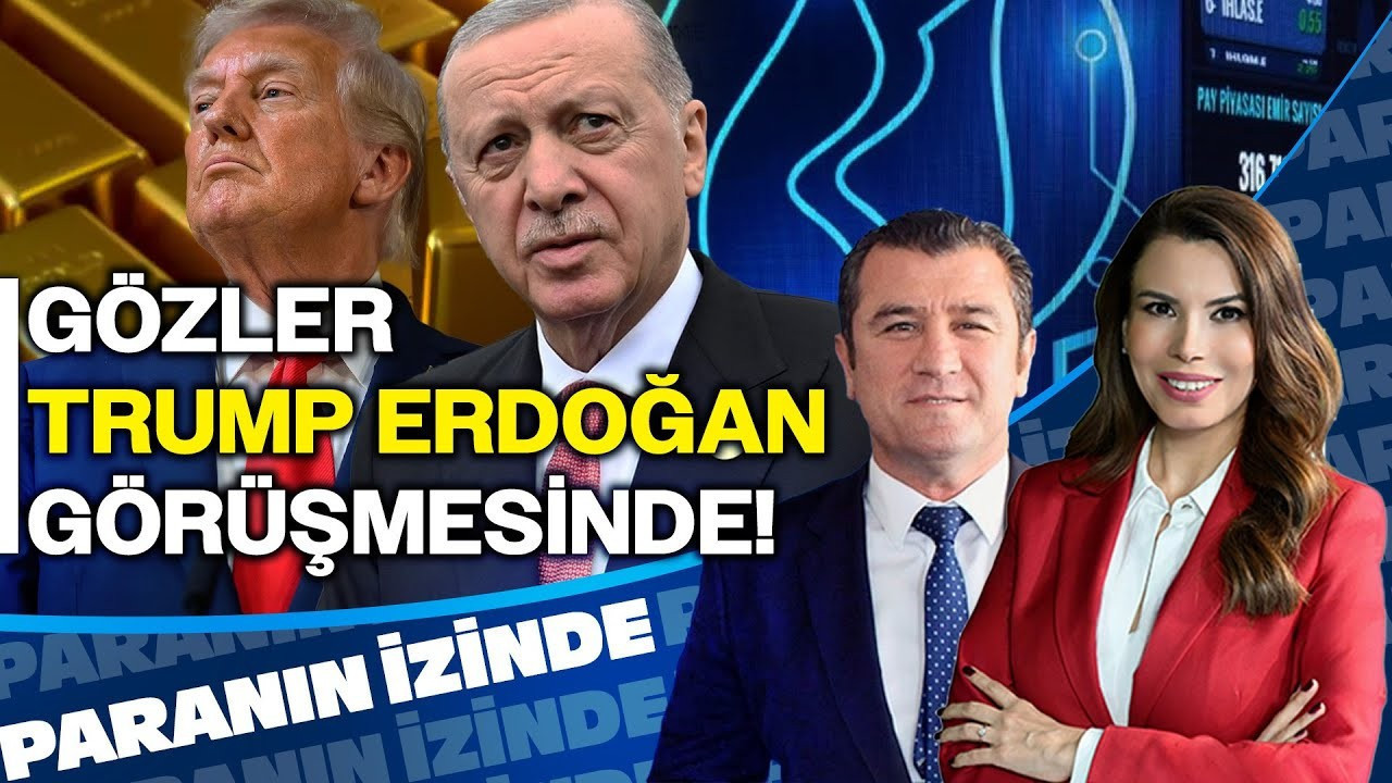 Gözler Trump-Erdoğan Görüşmesinde! Piyasalar Nasıl Etkilenecek? | Paranın İzinde | Cemal Demirtaş Gözler Trump-Erdoğan Görüşmesinde! Piyasalar Nasıl Etkilenecek? | Paranın İzinde | Cemal Demirtaş